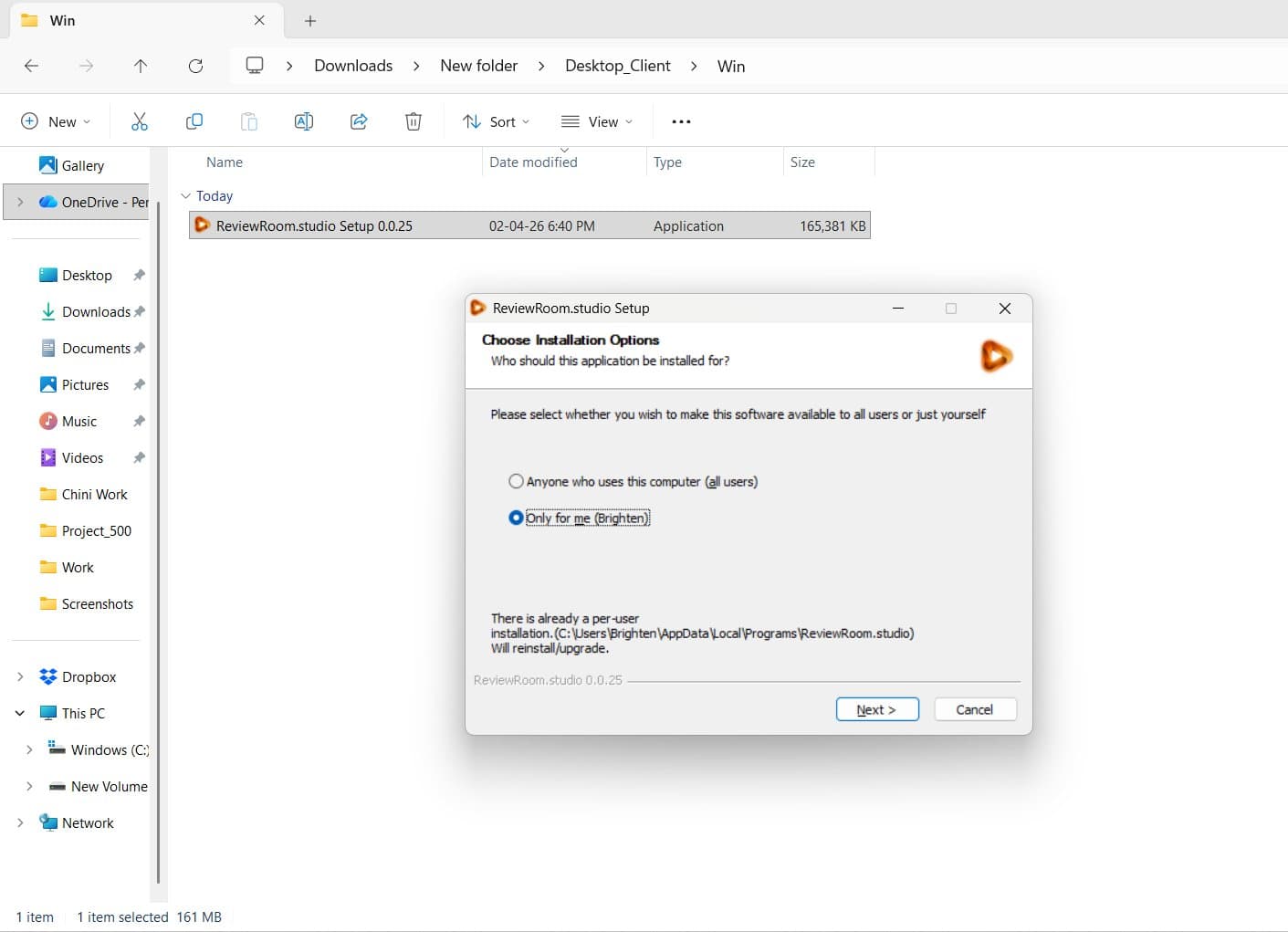 Choose who to install it for, then click Next